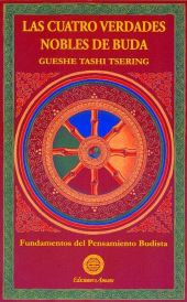 LAS CUATRO VERDADES NOBLES DE BUDA