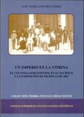 Un imperio en la vitrina : el colonialismo español en el Pacífico y la Exposició