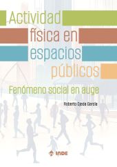ACTIVIDAD FISICA EN ESPACIOS PUBLICOS