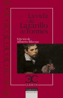 LA VIDA DEL LAZARILLO DE TORMES Y DE SUS FORTUNAS 