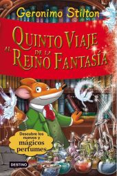 GS. QUINTO VIAJE AL REINO DE LA FANTASIA