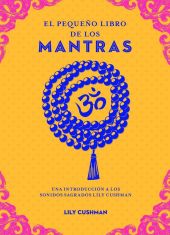 EL PEQUEÑO LIBRO DE LOS MANTRAS