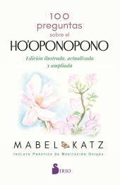 100 PREGUNTAS SOBRE EL HOOPONOPONO