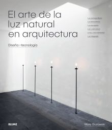 EL ARTE DE LA LUZ NATURAL EN ARQUITECTURA