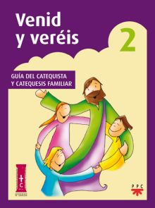VENID Y VEREIS 2 GUIA DEL CATEQUISTA