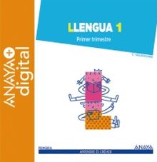 Llengua 1. Primària.  Anaya + Digital.