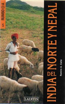 INDIA DEL NORTE Y NEPAL RUMBO A