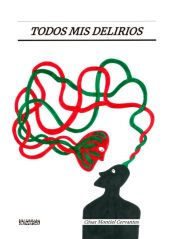 TODOS MIS DELIRIOS