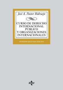 CURSO DE DERECHO INTERNACIONAL PÚBLICO Y  ORGANIZACIONES INTERNACIONALES