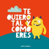 Te quiero tal y como eres