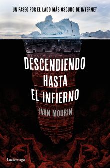 DESCENDIENDO HASTA EL INFIERNO