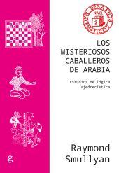 MISTERIOSOS CABALLEROS DE ARABIA, LOS