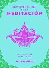 EL PEQUEÑO LIBRO DE LA MEDITACION