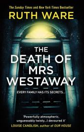 THE DEATH OF MRS WESTAWAY