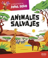 BIBLIOTECA DEL ARBOL SABIO, LA: ANIMALES SALVAJES