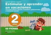 ESTIMULAR Y APRENDER EN VACACIONES 2 AÑOS