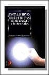 INSTALACIONES ELECTRICAS DE ALUMBRADO E INDUSTRIAL