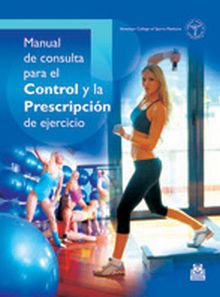 Manual de consulta para el control y la prescripción del ejercicio