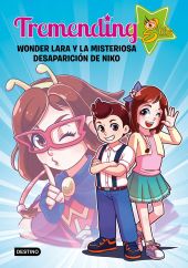 TREMENDIG GIRLS. WONDER LARA Y LA MISTERIOSA DESAP