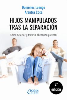 HIJOS MANIPULADOS TRAS LA SEPARACION