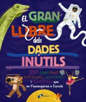 EL GRAN LLIBRE DELS DADES INUTILS