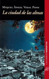 LA CIUDAD DE  LAS ALMAS