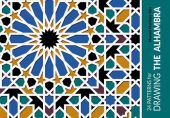 24 PATTERNS FOR DRAWING THE ALHAMBRA