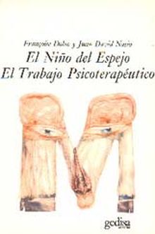 El niño del espejo-el trabajo psicoterapéutico