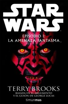 STAR WARS: Episodio I: La amenaza fantasma