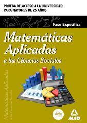 MATEMÁTICAS APLICADAS A  LAS CIENCIAS SOCIALES. FASE ESPECÍFICA. PRUEBA DE ACCES