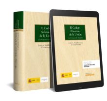 El Código Aduanero de la Unión  (Papel + e-book)