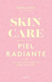 SKINCARE PARA UNA PIEL RADIANTE
