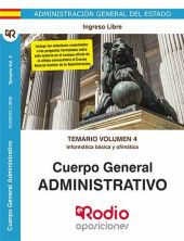 CUERPO GENERAL ADMINISTRATIVO. TEMARIO VOLUMEN 4 I