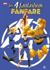 LOS 4 FANTASTICOS: FANFARE. MARVEL TREASURY EDITION