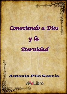 CONOCIENDO A DIOS Y LA ETERNIDAD