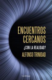 ENCUENTROS CERCANOS ¿CON LA REALIDAD?