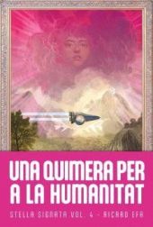 QUIMERA PER A LA HUMANITAT, UNA
