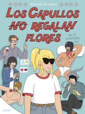 LOS CAPULLOS NO (TAMBIEN) REGALAN FLORES