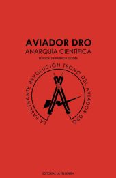 AVIADOR DRO. ANARQUIA CIENTIFICA