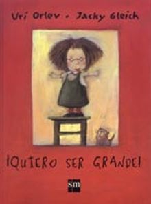 QUIERO SER GRANDE