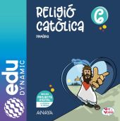Religió catòlica 6. Primària. Edudynamic