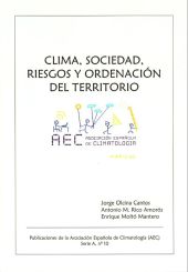 Clima, sociedad, riesgos y ordenación del territorio