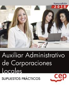 AUXILIAR ADMINISTRATIVO DE CORPORACIONES LOCALES. 