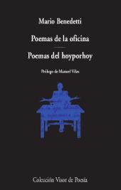 POEMAS DE LA OFICINA, POEMA DE HOYPORHOY
