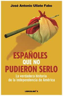 ESPAÑOLES QUE NO PUDIERON SERLO