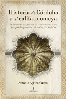 HISTORIA DE CÓRDOBA EN EL CALIFATO OMEYA