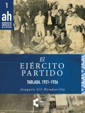 El ejército partido. Tablada, 1931-1936