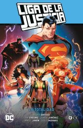LIGA DE LA JUSTICIA 01: LA TOTALIDAD