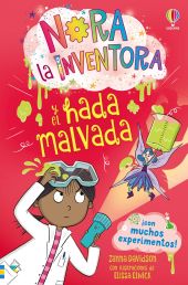 NORA LA INVENTORA Y EL HADA MALVADA - LIBRO 6
