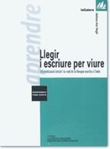 LLEGIR I ESCRIURE PER VIURE